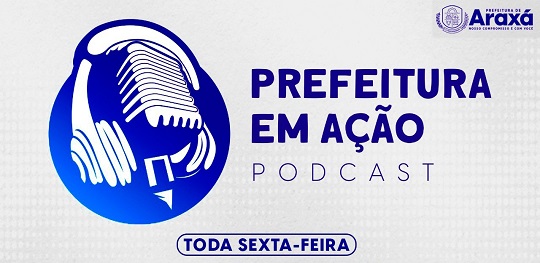 Programa PMA Podcast Prefeitura em Acao